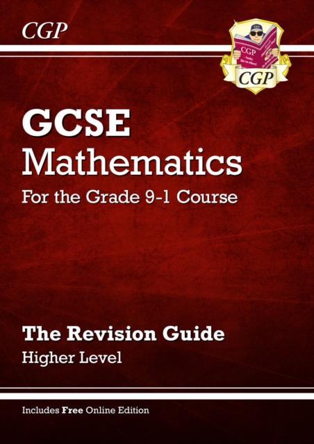 GCSE Maths Revision Guide: Higher - for the Grade 9-1 Course (with Online Edition) Popular Titles Coordination Group Publications Ltd (CGP)