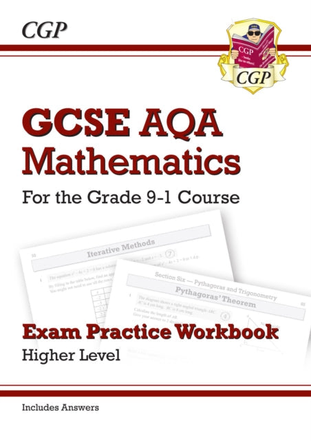 GCSE Maths AQA Exam Practice Workbook: Higher - for the Grade 9-1 Course (includes Answers) Extended Range Coordination Group Publications Ltd (CGP)