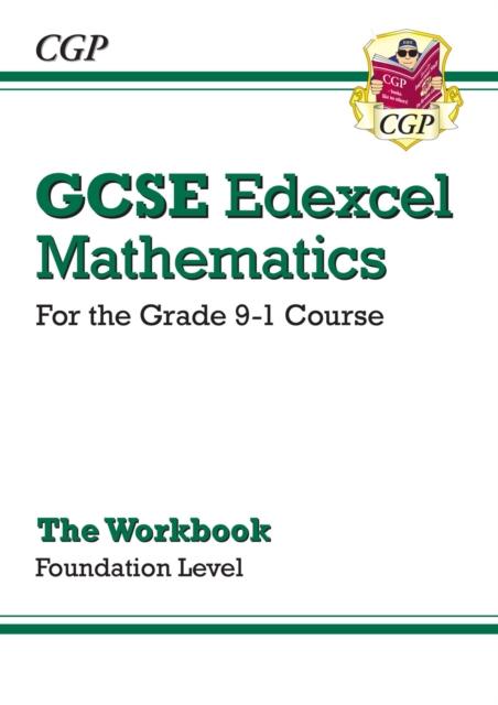 GCSE Maths Edexcel Workbook: Foundation - for the Grade 9-1 Course Popular Titles Coordination Group Publications Ltd (CGP)