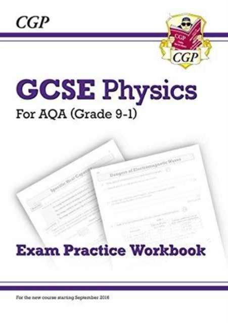 Grade 9-1 GCSE Physics: AQA Exam Practice Workbook - Higher Popular Titles Coordination Group Publications Ltd (CGP)