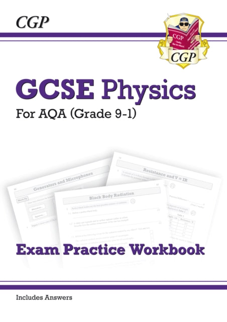 New GCSE Physics AQA Exam Practice Workbook - Higher (includes answers) Extended Range Coordination Group Publications Ltd (CGP)