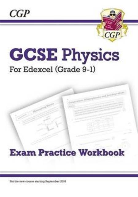 Grade 9-1 GCSE Physics: Edexcel Exam Practice Workbook Popular Titles Coordination Group Publications Ltd (CGP)