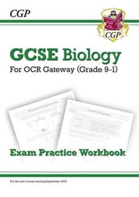 Grade 9-1 GCSE Biology: OCR Gateway Exam Practice Workbook Popular Titles Coordination Group Publications Ltd (CGP)