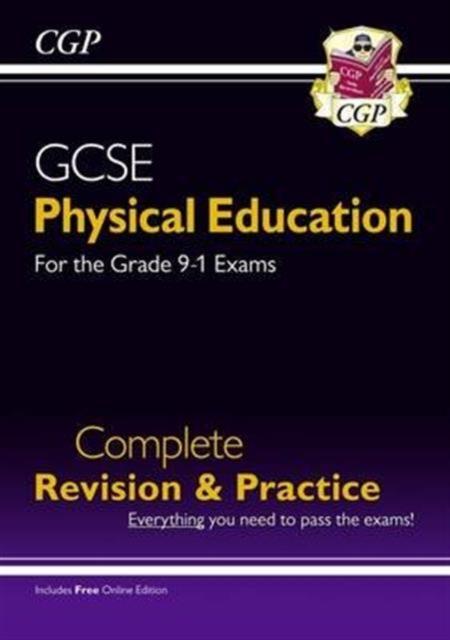 GCSE Physical Education Complete Revision & Practice - for the Grade 9-1 Course (with Online Ed) Popular Titles Coordination Group Publications Ltd (CGP)