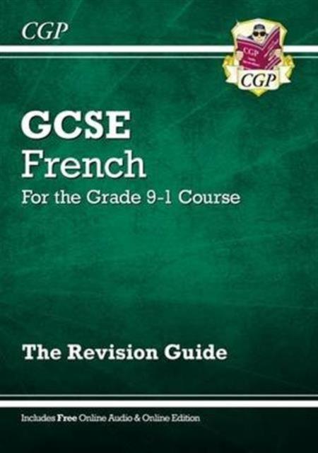 GCSE French Revision Guide - for the Grade 9-1 Course (with Online Edition) Popular Titles Coordination Group Publications Ltd (CGP)