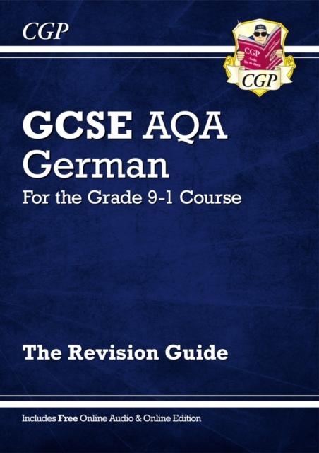GCSE German AQA Revision Guide - for the Grade 9-1 Course (with Online Edition) Popular Titles Coordination Group Publications Ltd (CGP)