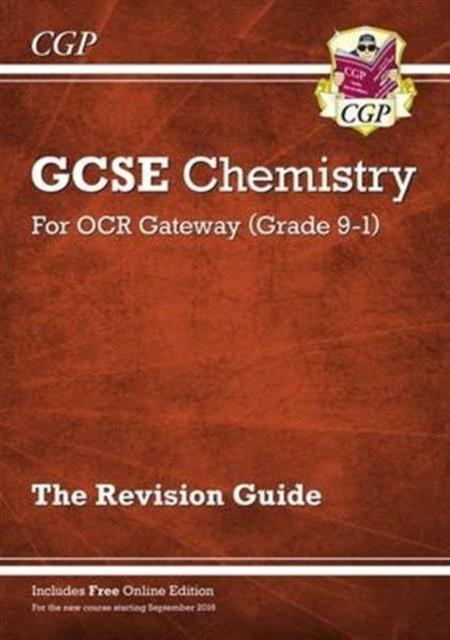 Grade 9-1 GCSE Chemistry: OCR Gateway Revision Guide with Online Edition Popular Titles Coordination Group Publications Ltd (CGP)