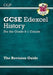 GCSE History Edexcel Revision Guide - for the Grade 9-1 Course Extended Range Coordination Group Publications Ltd (CGP)