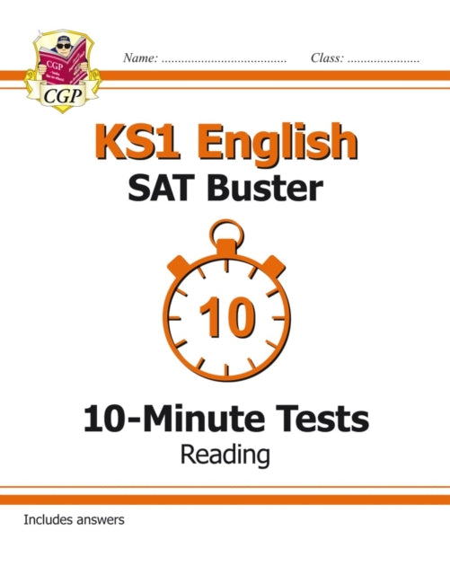 KS1 English SAT Buster 10-Minute Tests: Reading (for the 2022 tests) Extended Range Coordination Group Publications Ltd (CGP)