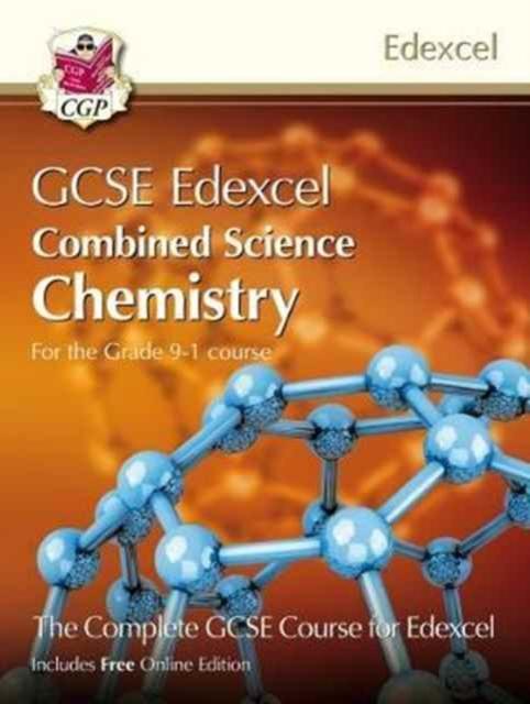 Grade 9-1 GCSE Combined Science for Edexcel Chemistry Student Book with Online Edition Popular Titles Coordination Group Publications Ltd (CGP)