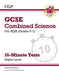Grade 9-1 GCSE Combined Science: AQA 10-Minute Tests (with answers) - Higher Popular Titles Coordination Group Publications Ltd (CGP)