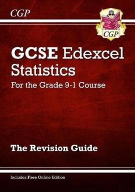 GCSE Statistics Edexcel Revision Guide - for the Grade 9-1 Course (with Online Edition) Popular Titles Coordination Group Publications Ltd (CGP)