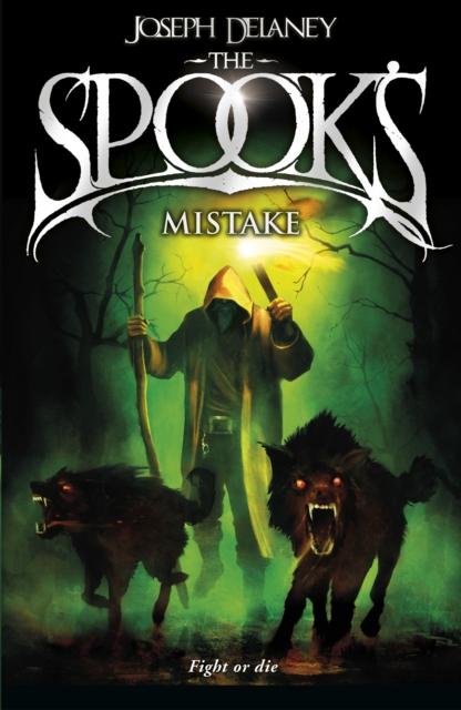 The Spook's Mistake : Book 5 Popular Titles Penguin Random House Children's UK