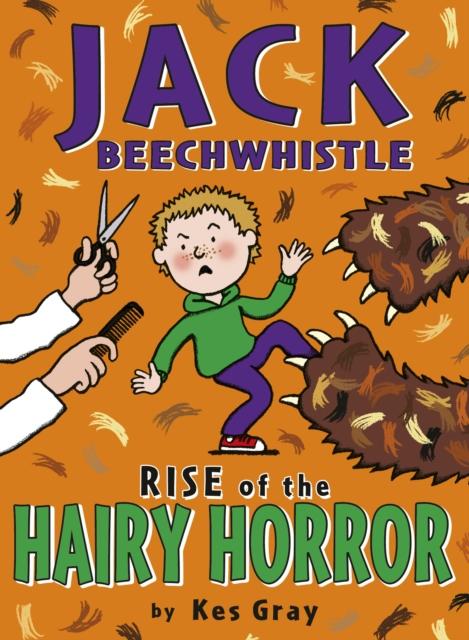 Jack Beechwhistle: Rise Of The Hairy Horror Popular Titles Penguin Random House Children's UK