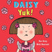 Daisy: Yuk! Popular Titles Penguin Random House Children's UK