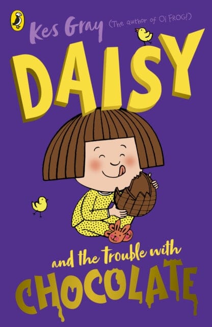 Daisy and the Trouble with Chocolate by Kes Gray Extended Range Penguin Random House Children's UK