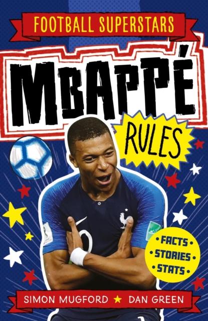 Mbappe Rules Popular Titles Welbeck Publishing Group