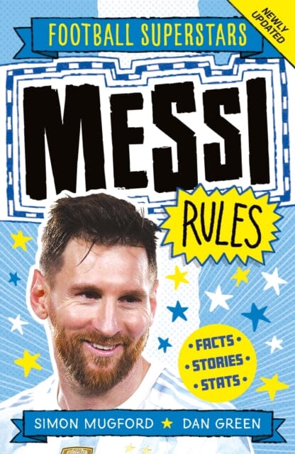 Football Superstars: Messi Rules by Simon Mugford Extended Range Hachette Children's Group
