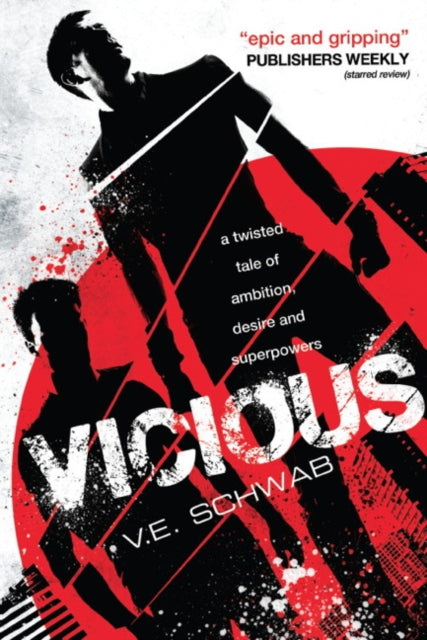 Vicious by V. E. Schwab Extended Range Titan Books Ltd