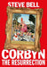 Corbyn : The Resurrection by Steve Bell Extended Range Guardian Faber Publishing