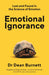 Emotional Ignorance : Lost and found in the science of emotion Extended Range Guardian Faber Publishing