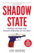 Shadow State: Murder, Mayhem and Russia's Remaking of the West by Luke Harding Extended Range Guardian Faber Publishing