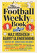 The Football Weekly Book : The first ever book from everyone's favourite football podcast by Barry Glendenning Extended Range Guardian Faber Publishing