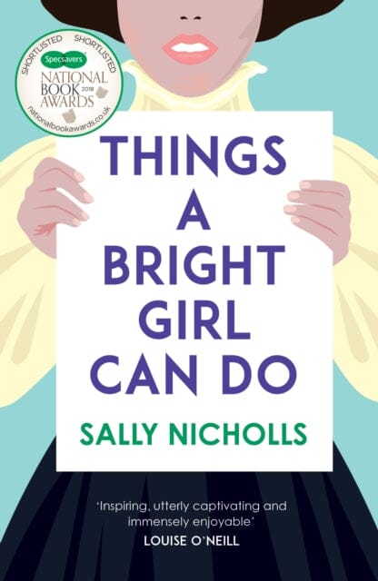 Things a Bright Girl Can Do by Sally Nicholls Extended Range Andersen Press Ltd