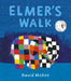 Elmer's Walk Popular Titles Andersen Press Ltd