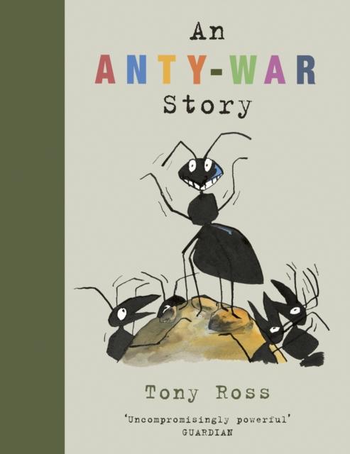 An Anty-War Story Popular Titles Andersen Press Ltd