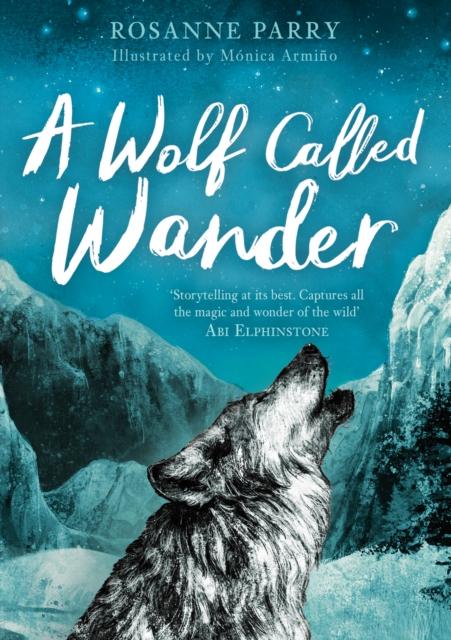 A Wolf Called Wander Popular Titles Andersen Press Ltd
