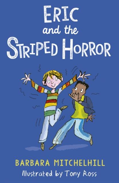 Eric and the Striped Horror Popular Titles Andersen Press Ltd