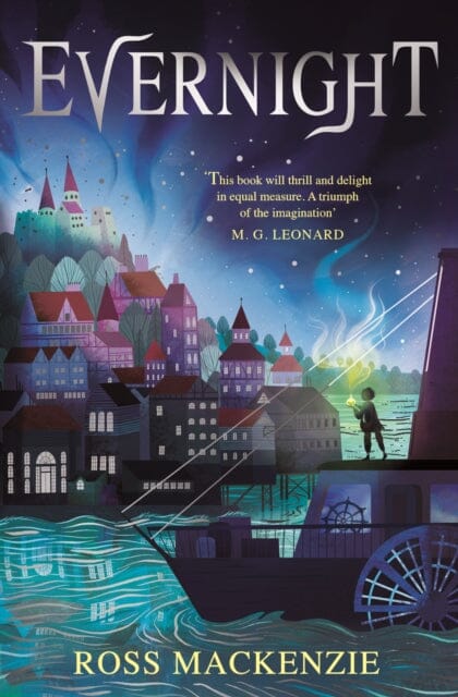 Evernight by Ross MacKenzie Extended Range Andersen Press Ltd
