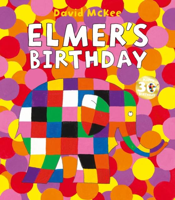 Elmer's Birthday Popular Titles Andersen Press Ltd