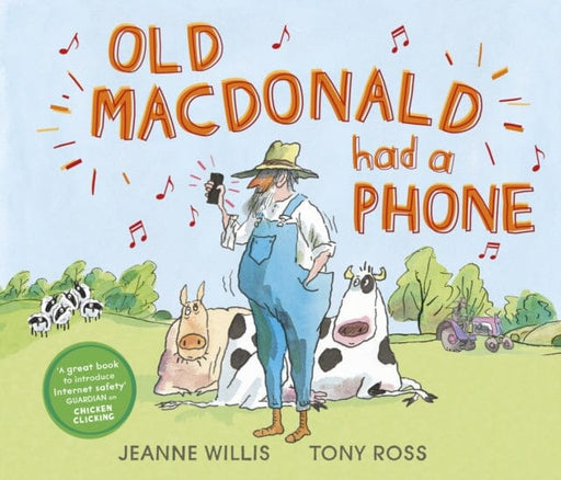 Old Macdonald Had a Phone by Jeanne Willis Extended Range Andersen Press Ltd