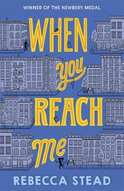 When You Reach Me Popular Titles Andersen Press Ltd