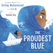 The Proudest Blue by Ibtihaj Muhammad Extended Range Andersen Press Ltd