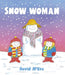 Snow Woman Popular Titles Andersen Press Ltd