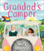 Grandad's Camper by Harry Woodgate Extended Range Andersen Press Ltd