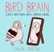 Bird Brain by Chuck Mullin Extended Range Unbound