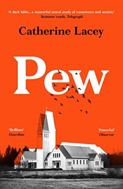 Pew by Catherine Lacey Extended Range Granta Books