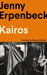 Kairos by Jenny Erpenbeck Extended Range Granta Books