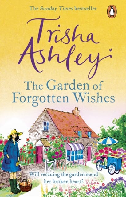 The Garden of Forgotten Wishes by Trisha Ashley Extended Range Transworld Publishers Ltd