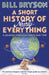 A Short History of Nearly Everything by Bill Bryson Extended Range Transworld Publishers Ltd