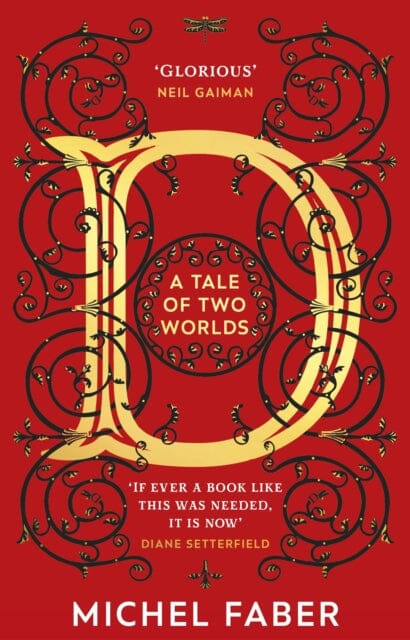 D (A Tale of Two Worlds) by Michel Faber Extended Range Transworld Publishers Ltd