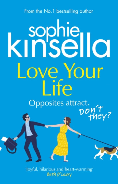 Love Your Life by Sophie Kinsella Extended Range Transworld Publishers Ltd