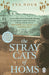 The Stray Cats of Homs: A powerful, moving novel inspired by a true story by Eva Nour Extended Range Transworld Publishers Ltd