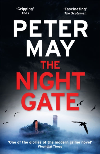 The Night Gate: (Enzo Macleod Investigations) by Peter May Extended Range Quercus Publishing