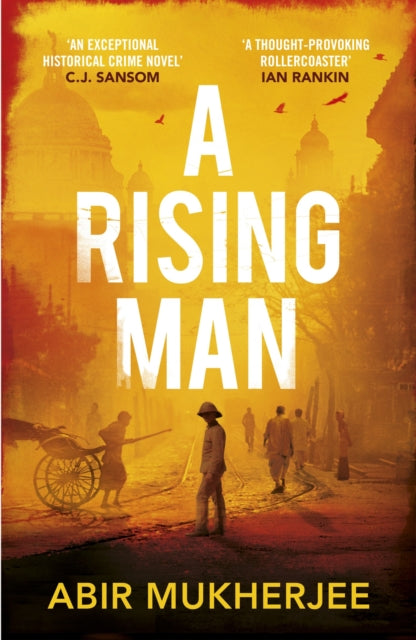 A Rising Man by Abir Mukherjee Extended Range Vintage Publishing