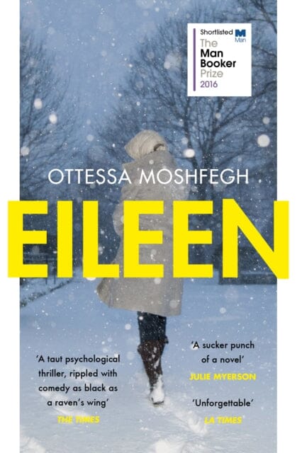 Eileen by Ottessa Moshfegh Extended Range Vintage Publishing